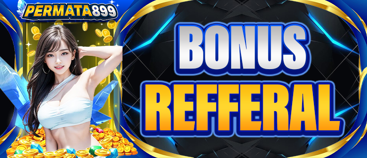 Bonus Referral